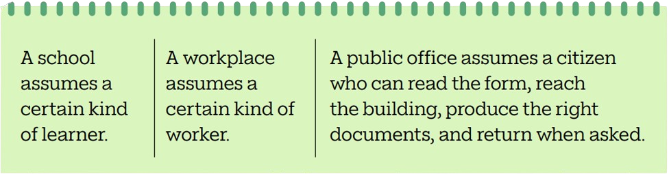 This is where the everyday design of institutions becomes visible.